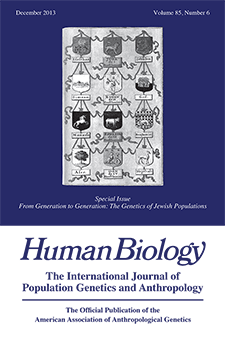 Human Biology Vol 85 Issue 6: From Generation to Generation: The Genetics of Jewish Populations