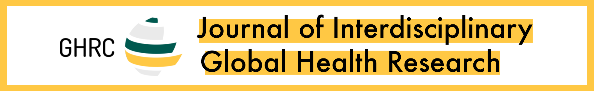 Journal of Interdisciplinary Global Health Research (JIGHR)